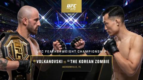 UFC 273 - Alexander Volkanovski vs The Korean Zombie - Apr 10, 2022