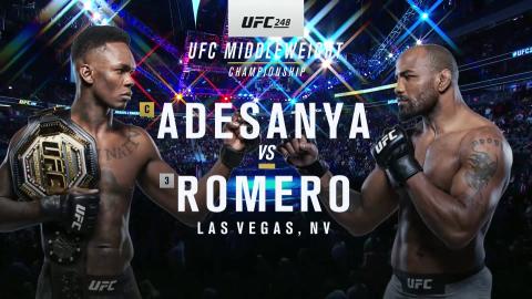 UFC 248: Israel Adesanya vs Yoel Romero - Mar 8, 2020